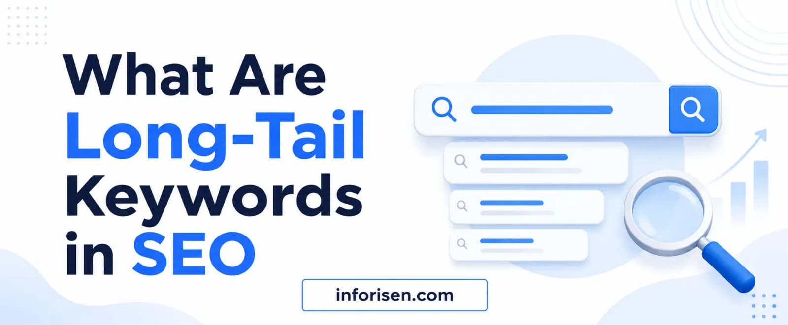 What Are Long-Tail Keywords in SEO? Benefits, and How to Find Them